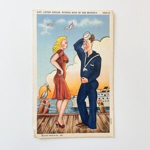 Vintage WWII Postcard US Navy Say, Listen Sailor Wanna Bust In The Mouth? USN-16